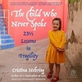 Cover: The Child Who Never Spoke - Tantor Audio
