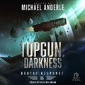 Cover: Topgun: Darkness - Tantor Audio