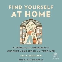 Abbildung von: Find Yourself at Home - Tantor Audio