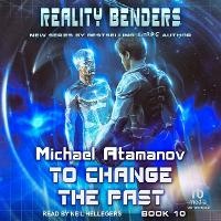 Enlarge image Cover: To Change the Past - Tantor Audio