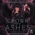 Cover: Crown of Ashes - Tantor Audio