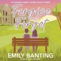Cover: Forgive Not Forget - Tantor Audio