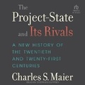 Cover: The Project-State and Its Rivals - Tantor Audio
