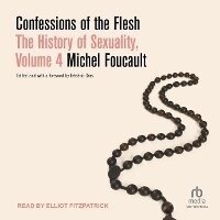 Enlarge image Cover: Confessions of the Flesh - Tantor Audio