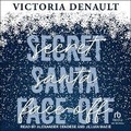 Cover: Secret Santa Face-Off - Tantor Audio