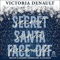 Enlarge image Cover: Secret Santa Face-Off - Tantor Audio