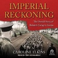 Cover: Imperial Reckoning - Tantor Audio