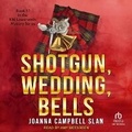Cover: Shotgun, Wedding, Bells - Tantor Audio