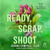 Enlarge image Cover: Ready, Scrap, Shoot - Tantor Audio