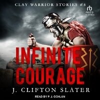 Enlarge image Cover: Infinite Courage - Tantor Audio