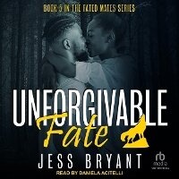 Enlarge image Cover: Unforgivable Fate - Tantor Audio