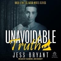 Enlarge image Cover: Unavoidable Truth - Tantor Audio