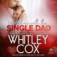 Enlarge image Cover: Valentine's with the Single Dad - Tantor Audio