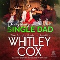 Cover: Christmas with the Single Dad - Tantor Audio