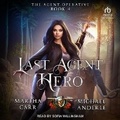 Cover: Last Agent Hero - Tantor Audio