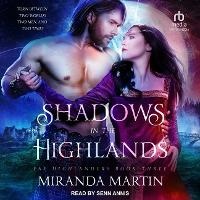 Enlarge image Cover: Shadows in the Highlands - Tantor Audio