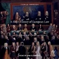Cover: A Short History of European Law - Tantor Audio