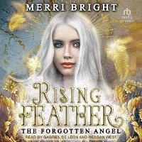 Enlarge image Cover: Rising Feather - Tantor Audio