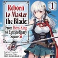 Cover: Reborn to Master the Blade - Tantor Audio