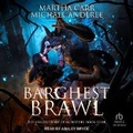 Cover: Barghest Brawl - Tantor Audio