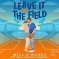 Cover: Leave It on the Field - Tantor Audio
