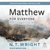 Enlarge image Cover: Matthew for Everyone, Part 2 - Tantor Audio