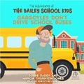 Cover: Gargoyles Don't Drive School Buses - Tantor Audio