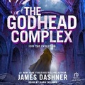 Cover: The Godhead Complex - Tantor Audio