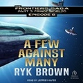 Cover: A Few Against Many - Tantor Audio