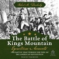 Cover: The Battle of Kings Mountain - Tantor Audio