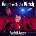 Cover: Gone with the Witch - Tantor Audio