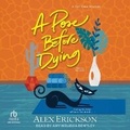 Cover: A Pose Before Dying - Tantor Audio
