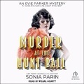 Cover: Murder at the Hunt Ball - Tantor Audio
