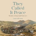 Cover: They Called It Peace - Tantor Audio