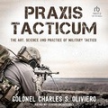 Cover: PRAXIS Tacticum - Tantor Audio
