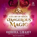 Cover: Dangerous Magic - Tantor Audio