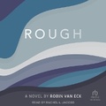 Cover: Rough - Tantor Audio