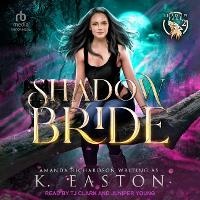Enlarge image Cover: Shadow Bride - Tantor Audio