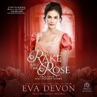 Enlarge image Cover: The Rake and the Rose - Tantor Audio