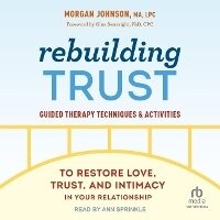 Enlarge image Cover: Rebuilding Trust - Tantor Audio