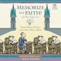 Cover: Memorize the Faith! (and Most Anything Else) - Tantor Audio