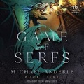 Cover: Game of Serfs: Book Five - Tantor Audio