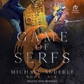 Cover: Game of Serfs: Book Six - Tantor Audio