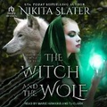 Cover: The Witch and the Wolf - Tantor Audio