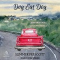 Cover: Dog Eat Dog - Tantor Audio