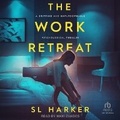 Cover: The Work Retreat - Tantor Audio
