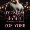 Cover: Reckless at Heart - Tantor Audio