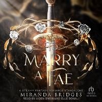 Enlarge image Cover: To Marry a Fae - Tantor Audio