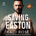 Cover: Saving Easton - Tantor Audio