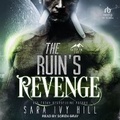Cover: The Ruin's Revenge - Tantor Audio